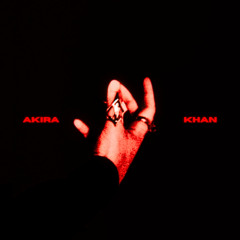 I AM AKIRA KHAN, AND THIS IS MY WORLD