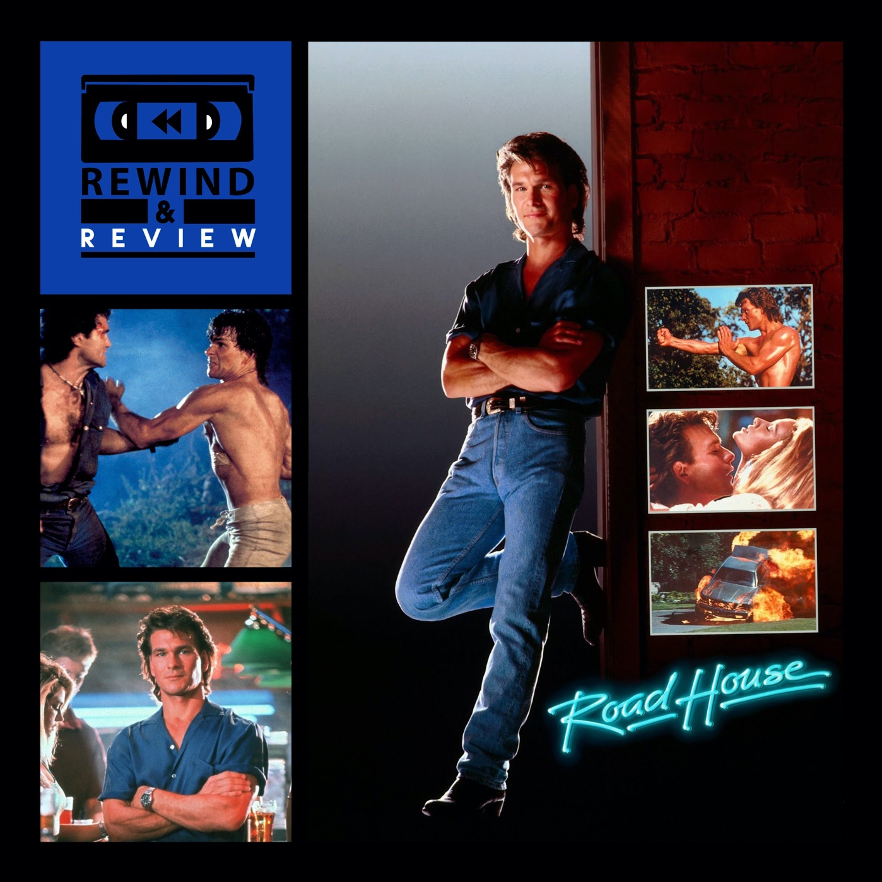 Rewind & Review Ep 89 - Road House (1989) episode artwork
