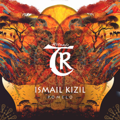 Ismail Kizil - Pomelo [Tibetania Rituals]