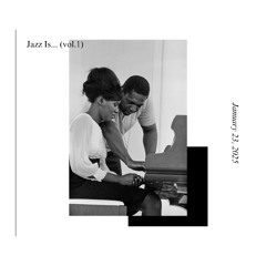 Jazz is... (Vol.1)