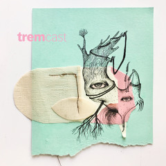 TREMCast