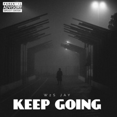 Keep Going (Prod. Jpbeatz)