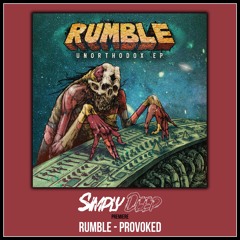 Rumble - Provoked [Simply Deep Premiere]