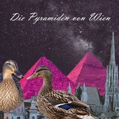 DIE PYRAMIDEN VON WIEN