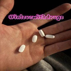 #inlovewithdrugs @omg