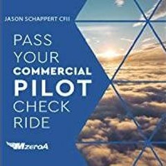 Download~ Pass Your Commercial Pilot Checkride