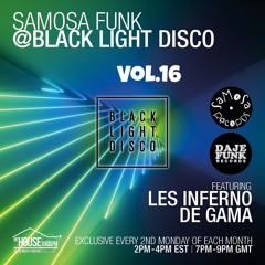 Samosa Funk Vol. 16 - 9th Aug 2021 Feat Les Inferno & De Gama