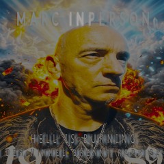 Hell Is Burning ( Der Himmel Brennt REPRISE )