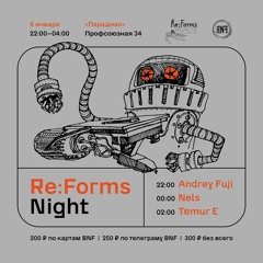 Nels - Live DJ-set At Re:Forms Night 08.01.2022