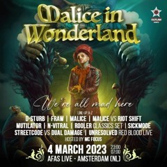 Malice in Wonderland | Warm Up Mix by The Curze