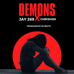 Demons Feat. Chrishon (Prod.By RC BEATS)
