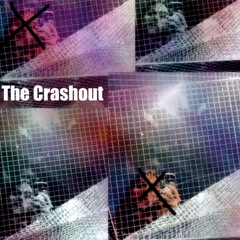 The Crashout
