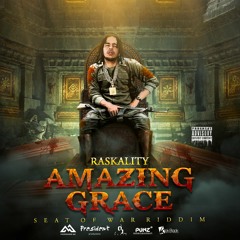 Raskality - Amazing Grace