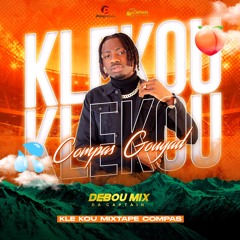 Mixtape Kle Kou 🥵 - 💯 Konpa Gouyad🔥