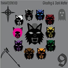THANATOS THE KID - Ghosting