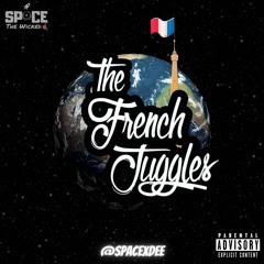The French Juggles (Afro - French Mix) | Mixed By @SPACExDEE