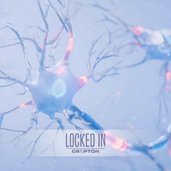 Crypton - LOCKED IN