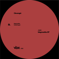 Olsvangèr - Magmastika EP (Snippets)
