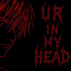 ur in my head-Tekk rmx