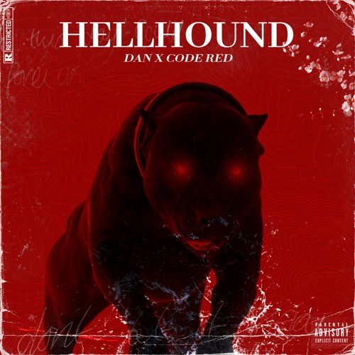 DAN X CODE RED - HELLHOUND [FREE DL]