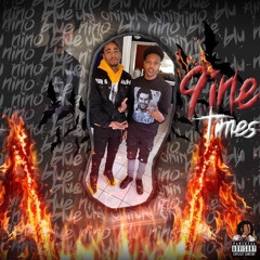 9ine Times ft Blu Chappo