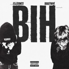 BIH FT BOOLYMON