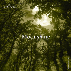 Moonshine (Foggy Moon Mix)
