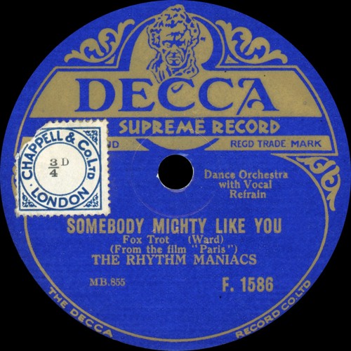 The Rhythm Maniacs - Somebody Mighty Like You - 1930 by Henry Parsons