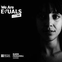 Monile @ Radio Primavera Sound / #WeAreEquals