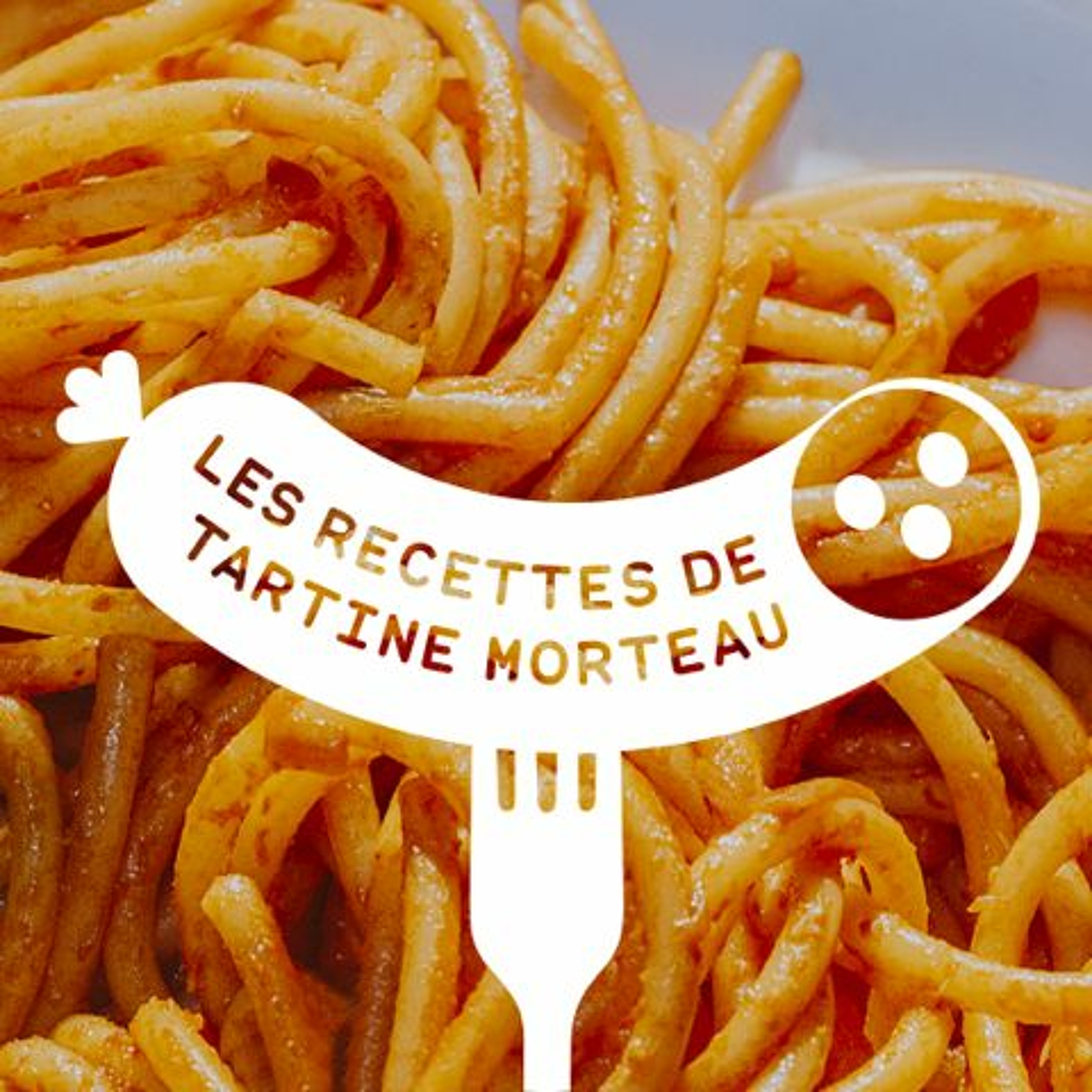 Les Recettes de Tartine Morteau