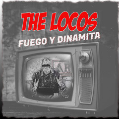 Fuego y Dinamita