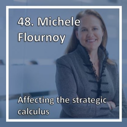 Stream episode Affecting the strategic calculus with Michele