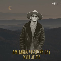 AMITABHA SESSIONS 034 with ALTAYA