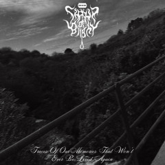 Traces of Our Memories That Won't Ever be Lived again