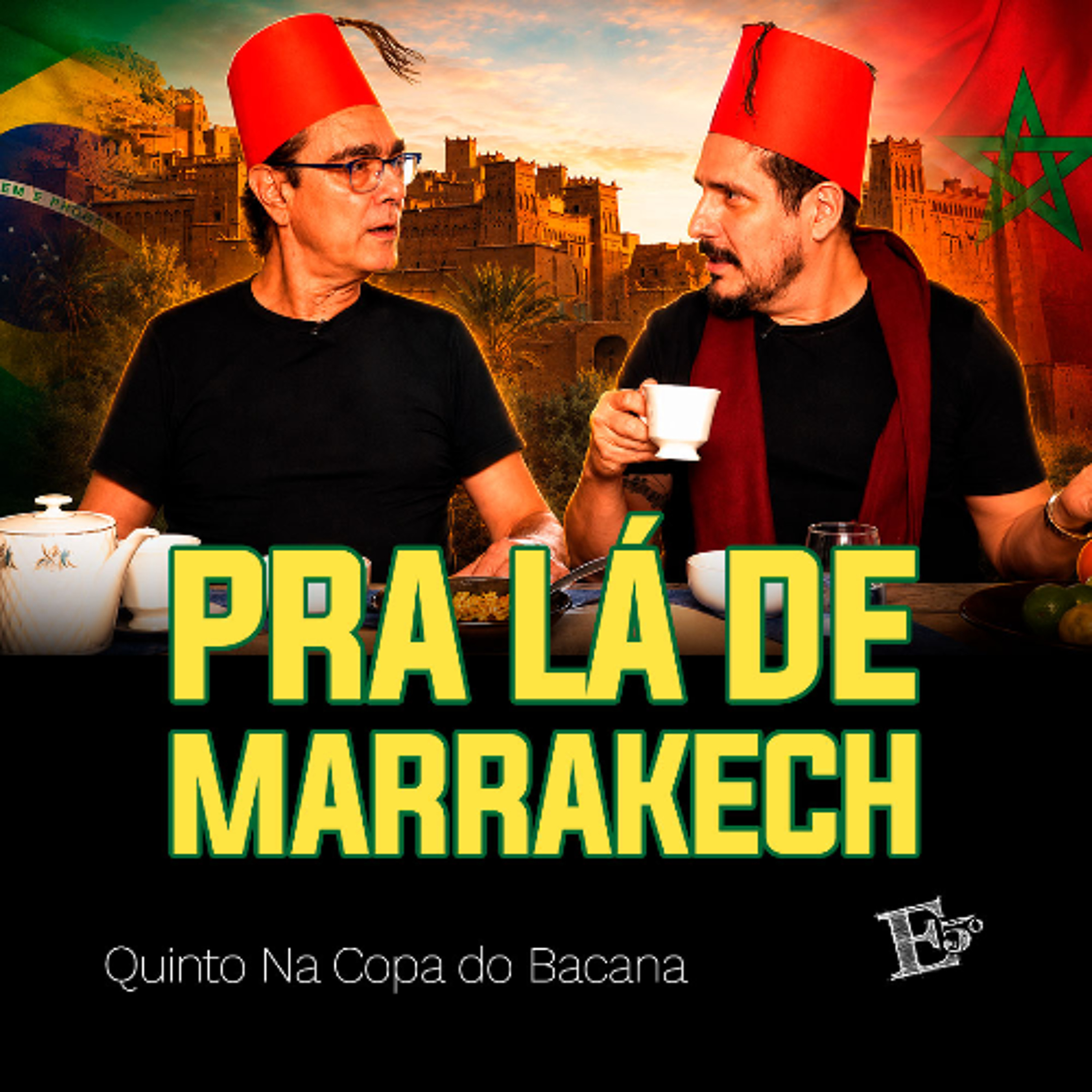 Pra Lá de MARRAKECH! | QUINTO NA COPA DO BACANA - Ep. 01: Marrocos episode artwork