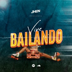 Vive Bailando Vol.01