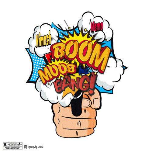 Boom Boom Bang (Rezo Memo X Nima Nimosh)