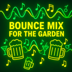 bounce mix for the garden