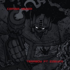 Camisa Negra - TERABOY ft.Zzevka