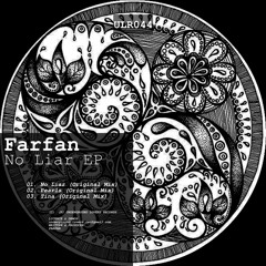 [ULR044] Farfan - No Liar EP [Underground Lovers Records]