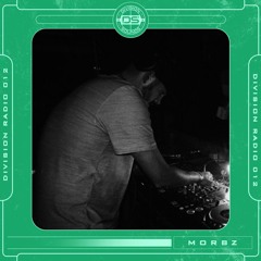 DIVISION RADIO 012 - MORBZ