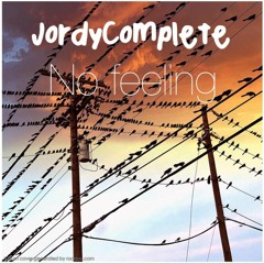 No feeling - JordyComplete