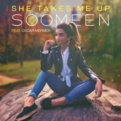 Soomeen - Takes Me Up (feat. Oscar Merner) Radio Edit