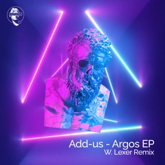 Add-us - Argos (Lexer Remix) [Aesthetika]