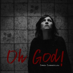 Oh God!