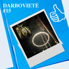 DARBOVIETĖ #15