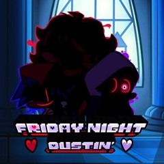 Friday Night Dustin' OST - Anthropophobia (ERECT REMIX)
