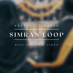 Vaheguru Simran Loop 1 Hour #Harpreetcharan - Bhai Anantvir Singh