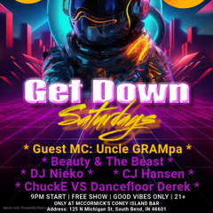 "Get Down Saturday's" 04-05-25 (Live Event Recording)