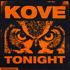 Kove - Tonight